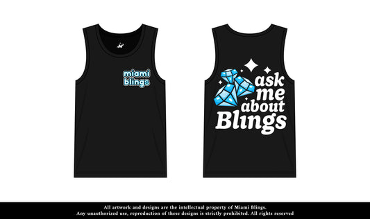 ASK ABOUT BLINGS TANK PRE-ORDER